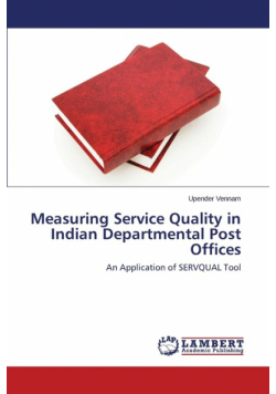 Measuring Service Quality in Indian Departmental Post Offices