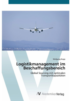 Logistikmanagement im Beschaffungsbereich