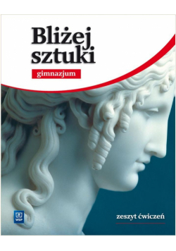 Plastyka GIM 1-3 Bliżej Sztuki ćw w.2016 WSIP