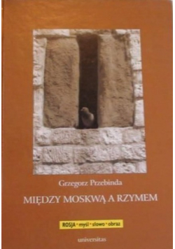 Między Moskwą a Rzymem