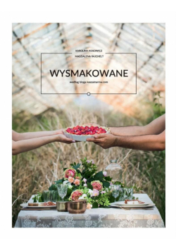 Wysmakowane według bloga kaszamanna.com