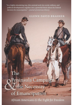 The Peninsula Campaign and the Necessity of Emancipation