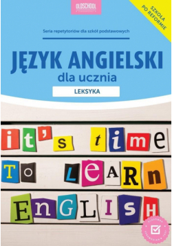 Język angielski dla ucznia. Leksyka