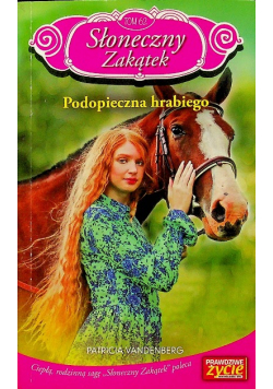Słoneczny zakątek Tom 62 Podopieczna hrabiego