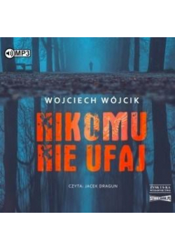 Nikomu nie ufaj audiobook