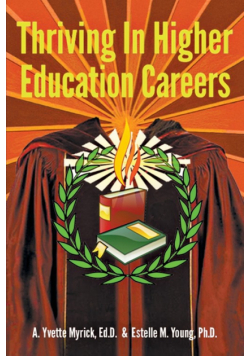 Thriving in Higher Education Careers