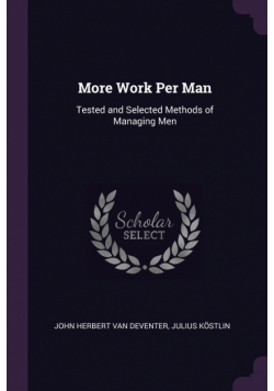 More Work Per Man