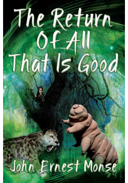 The Return Of All That Is Good