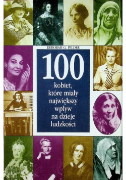 100 kobiet które miały największy wpływ na dzieje ludzkości