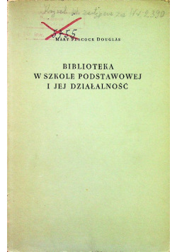 Biblioteka w szkole podstawowej i jej działalność