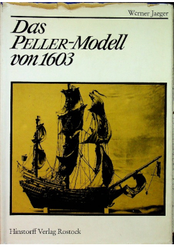 Das Peller Modell Von 1603