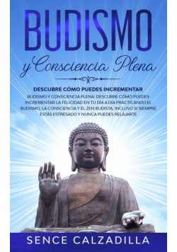 Budismo y Consciencia Plena
