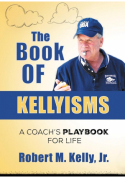 The Book of Kellyisms