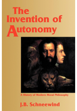 The Invention of Autonomy