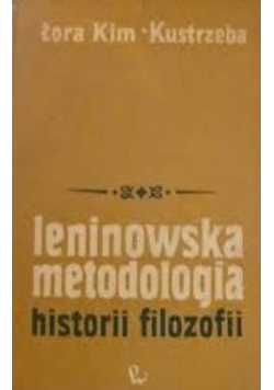 Leninowska metodologia historii i filozofii