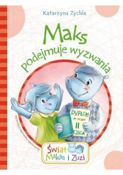 Maks podejmuje wyzwania