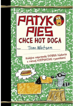 Patykopies chce hot doga