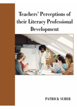 Teachers' Perceptions of Their Literacy Professional Development