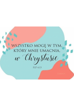 Magnes na lodówkę - Wszystko mogę w tym łaty