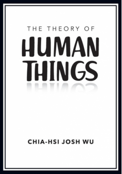 The Theory of Human Things