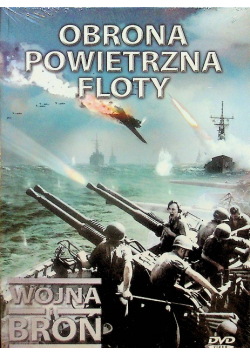 Wojna i broń tom 41 Obrona powietrzna floty DVD Nowa