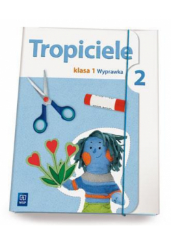 Tropiciele SP 1 wyprawka cz. 2 WSIP