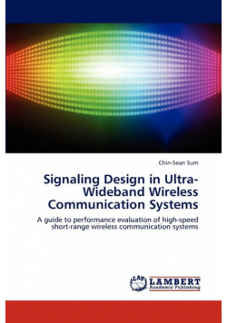 Signaling Design in Ultra-Wideband Wireless Communication Systems