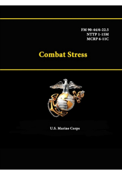 Combat Stress - FM 90-44/6-22.5 - NTTP 1-15M - MCRP 6-11C