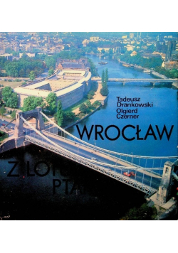 Wrocław z lotu ptaka