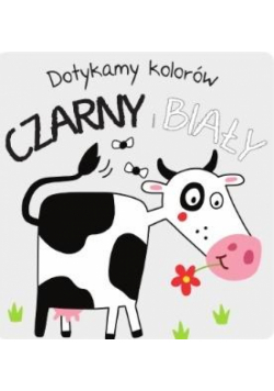 Dotykamy kolorów- Czarny i Biały