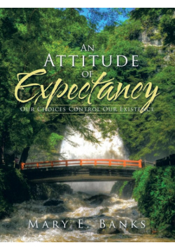 An Attitude of Expectancy