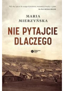 Nie pytajcie dlaczego