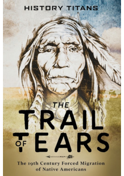 The Trail of Tears