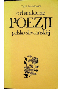O charakterze poezji polsko - słowiańskiej