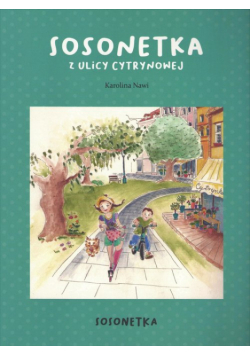 Sosonetka z ulicy Cytrynowej