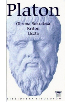 Obrona Sokratesa Kriton Uczta