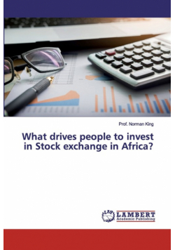 What drives people to invest in Stock exchange in Africa?