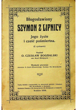 Błogosławiony Szymon z Lipnicy 1909 r.