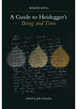 A Guide to Heidegger's Being and Time