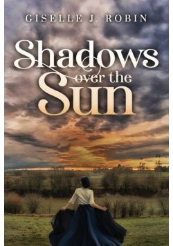 Shadows Over The Sun