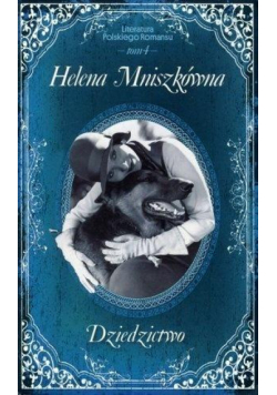 Literatura Polskiego Romansu T.4 Dziedzictwo