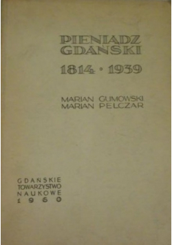Pieniądz gdański 1814  1939