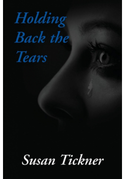 Holding Back the Tears