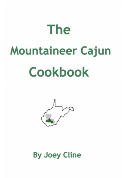 The Mountaineer Cajun Cookbook