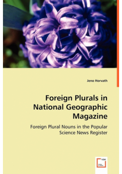 Foreign Plurals in National Geographic Magazine