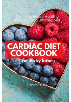 Cardiac Diet for Picky Eaters