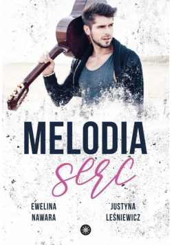Melodia serc