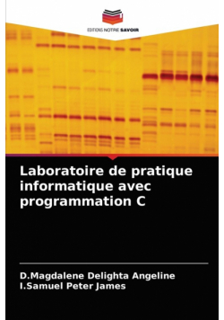 Laboratoire de pratique informatique avec programmation C