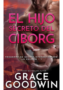 El Hijo Secreto del Ciborg