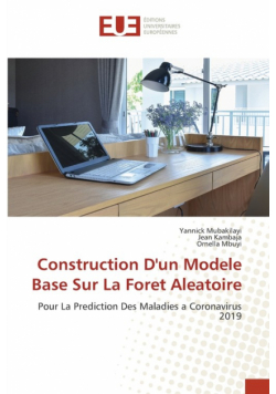 Construction D'un Modele Base Sur La Foret Aleatoire